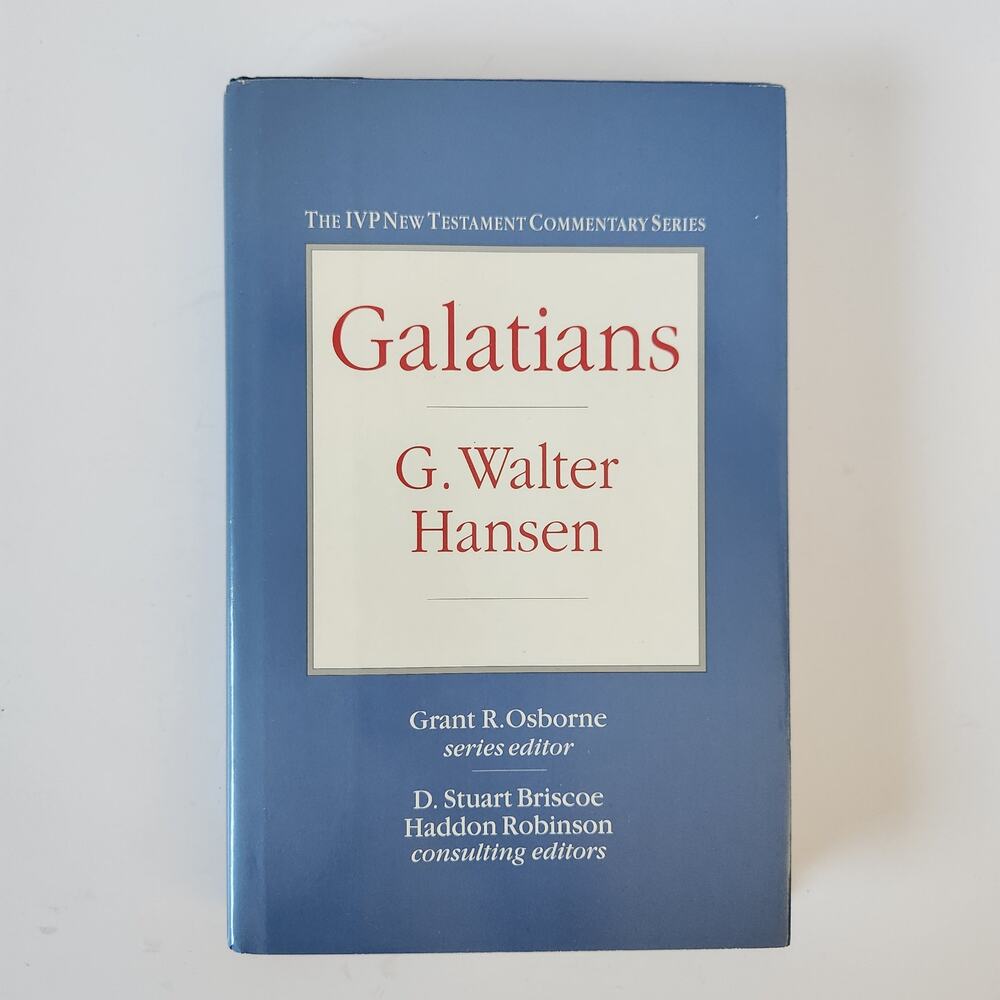 IVP Commentary Series Book Galatians by G. Walter Hansen HC Pastor Elder Preach